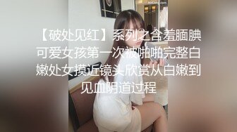 高颜巨乳美女 要怎么摸 你摸我豆豆 你大力点 啊啊受不了了 身材超丰满 鲍鱼肥美 被眼镜小哥无套