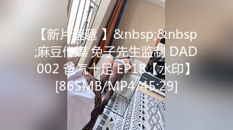 [MP4/ 407M] 極品藝校萌妹平時舞蹈訓練沒少練,輕松無內一字馬露出神秘私處