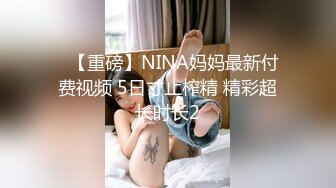 平头小青年貌似往大JJ上摸东西了搞了半天然后与翘臀女友各种体位大战抬起屁股插激情四射妹子阴毛性感