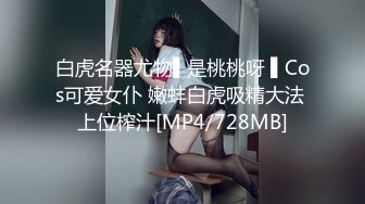 [MP4/ 801M] 商K包间偷拍，灯红酒绿，佳人纷至沓来，近景爆操00后骚妹，激情四射必看