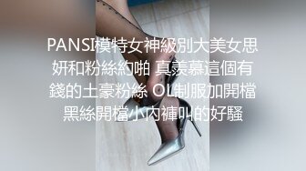 _漂亮小姐姐 他不知道我做这个 比我大肯定不放心 跟男友有没有这么爽过 没有 电话查岗操的不停抽搐