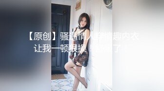 高颜值大长腿美女吃鸡啪啪 啊你这么用力干嘛 爽吗宝贝 我都是汗了 大叔操逼真猛爽的妹子抓着床单不要不要的满身大汗