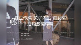 【新速片遞】 ✨OF韩国极品TS美人妖「lin002200」【第16弹】金主大哥要求俏皮风穿搭爱爱[287MB/MP4/9:58]