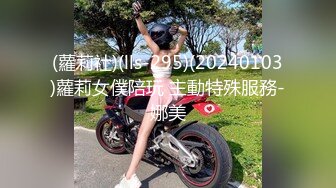 【超清4K版精品】3000一炮【大象探花】极品，神似刘浩存的旗袍美女，满屋都是摄像头，多角度偷拍完美剪辑版，超赞！