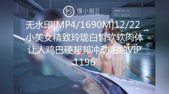 STP15592 【首发推荐】国产AV佳作-C位女友做爱考验 再累都要高潮SexOK