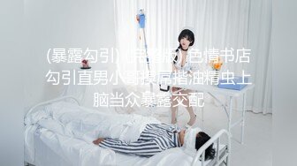 家庭攝像頭破解-豐滿眼鏡騷妻寶媽堪比會所技師給老公服侍的明明白白還給毒龍