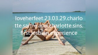 loveherfeet.23.03.29.charlotte.sartre.and.charlotte.sins.first.lesbian.experience