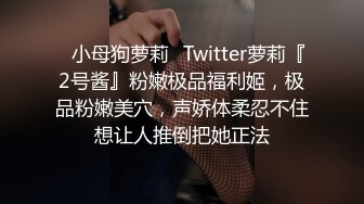 某收费网站流出-年轻漂亮的三线美女嫩模为出名不惜酒店和公司领导开房,一次伺候2个,被前后双插3P啪啪,吞精!