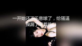 小胖哥酒店约啪气质性感美女幼师,肤白貌美颜值高,爱不释手玩弄美穴,美女害羞反抗,直接扒开双腿激烈爆插.国语!