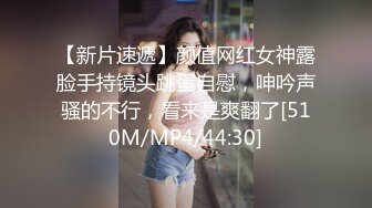 E罩杯性感美女贴心服务异地男友