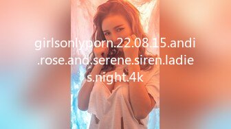 girlsonlyporn.22.08.15.andi.rose.and.serene.siren.ladies.night.4k