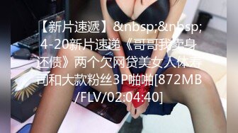 STP17622 超清4K偷拍设备，极品女神高颜值，笑靥如花，玲珑玉体白嫩诱人，佳人相伴赛神仙