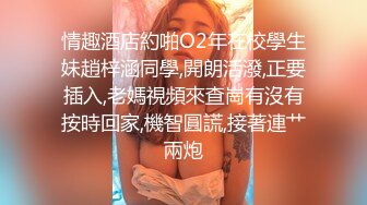 漂亮大奶美眉女上位骑乘 先操再口 身材苗条 逼毛浓密 表情很骚