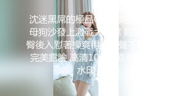 精品酒店偷拍系列按摩浴缸房偷拍健壮小哥约草美女少妇网友浴缸草到床上