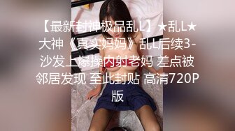 黑客破解【稀缺摄像头】5月-6月美女如云高档服装店多角度偷拍美女试穿衣服720P高清版