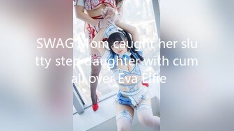 SWAG Mom caught her slutty step daughter with cum all over Eva Elfie