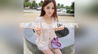 STP18667 【彼男彼女故事】极品网红『性爱美少女』制服诱惑 穿黑丝校服无套啪啪操 叫床娇滴滴 裹射口爆